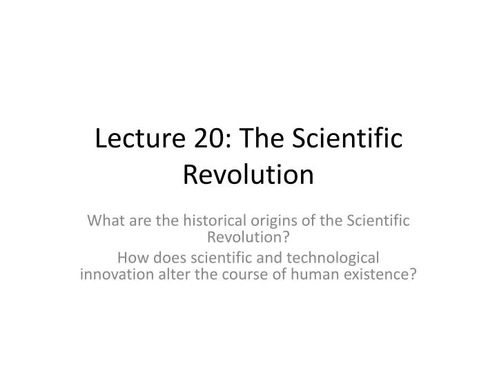 lecture 20 the scientific revolution