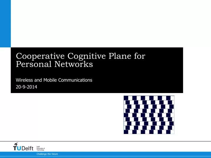 cooperative cognitive plane for personal networks