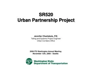 SR520 Urban Partnership Project