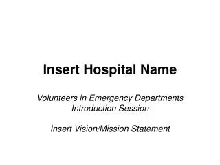 Insert Hospital Name