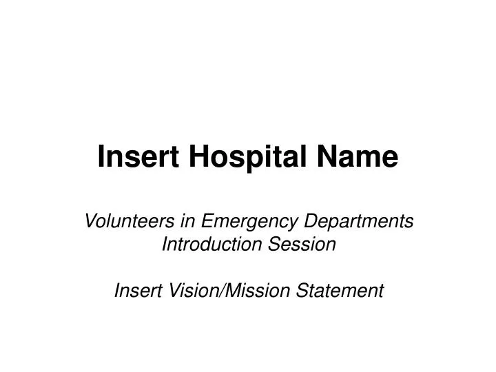 insert hospital name