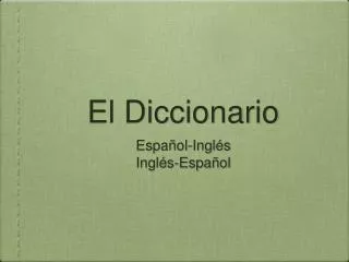 el diccionario