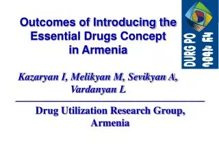 Outcomes of Introducing the Essential Drugs Concept in Armenia