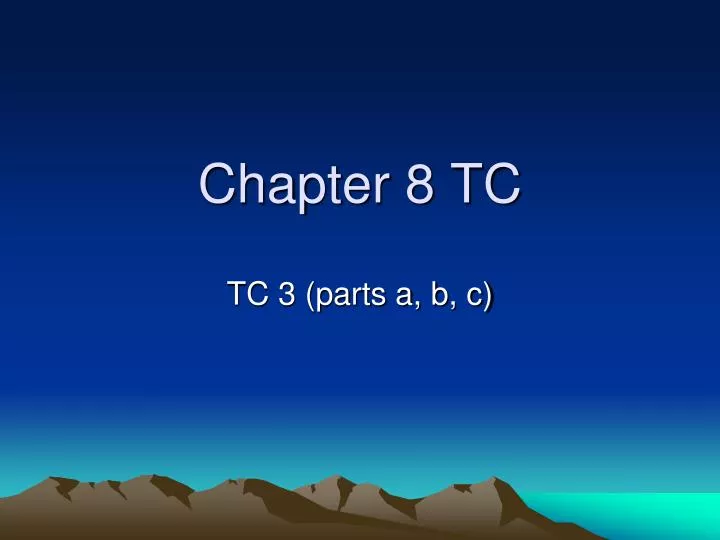 chapter 8 tc