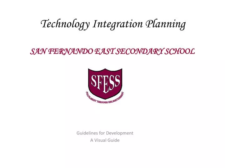 technology integration planning san fernando east secondary school
