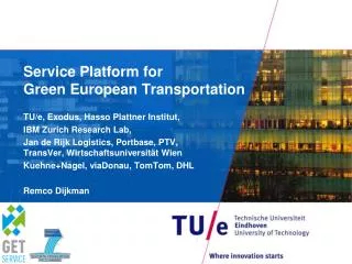 Service Platform for Green European Transportation