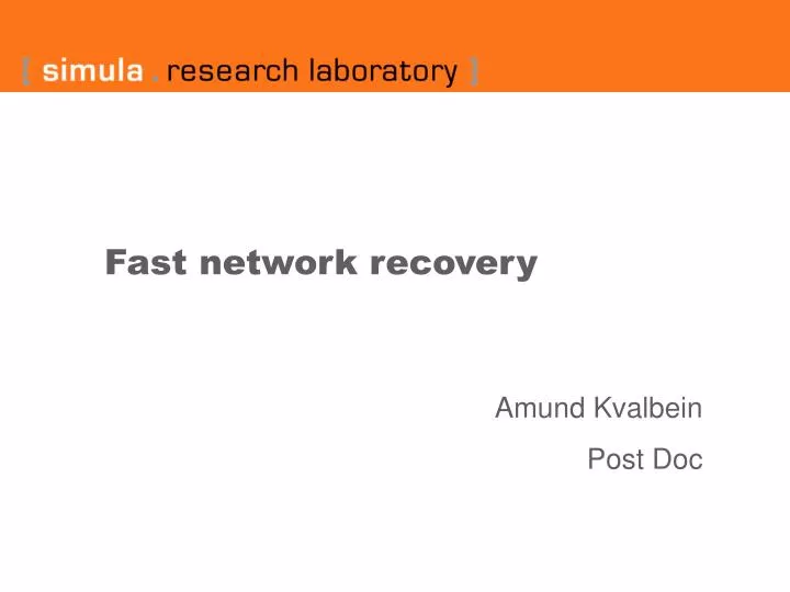fast network recovery