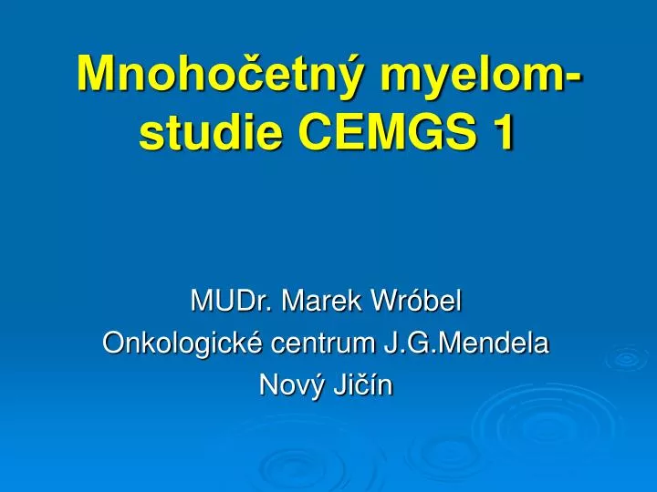 mnoho etn myelom studie cemgs 1