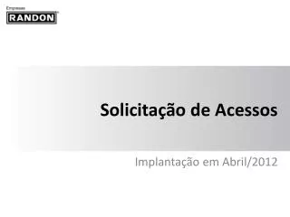 solicita o de acessos