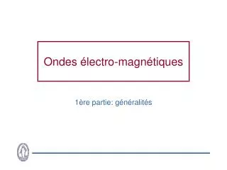 ondes lectro magn tiques