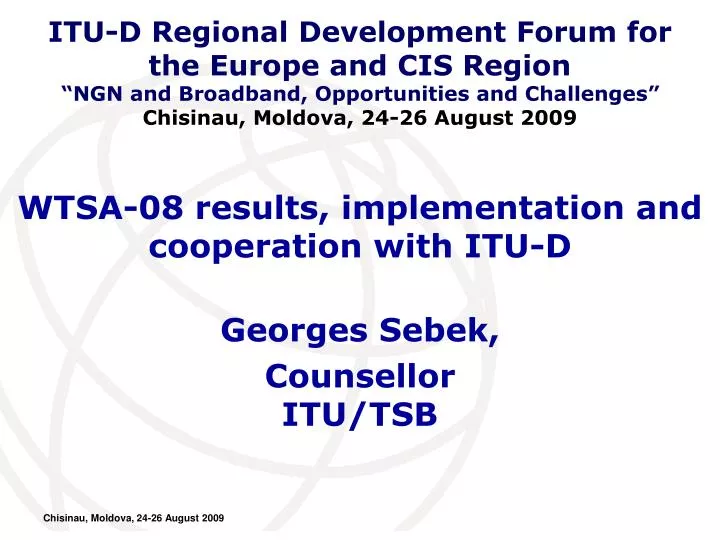 wtsa 08 results implementation and cooperation with itu d