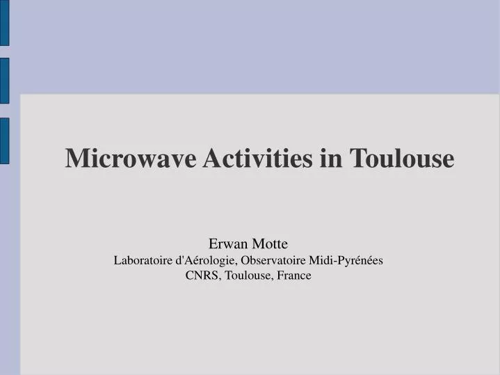 microwave activities in toulouse