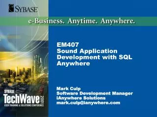 EM407 Sound Application Development with SQL Anywhere