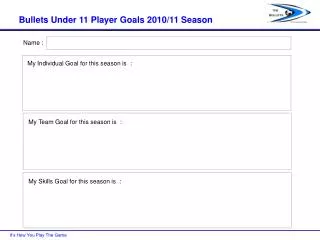 Bullets Under 11 Player Goals 2010/11 Season