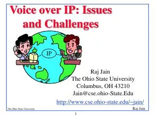 Voice over IP: Issues and Challenges
