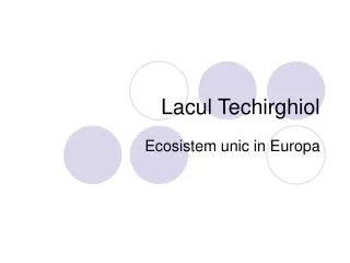 lacul techirghiol