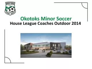 Okotoks Minor Soccer