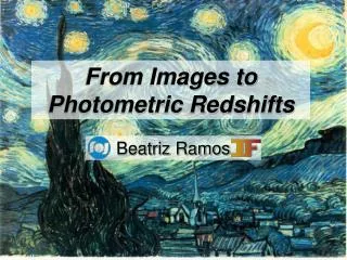 From Images to Photometric Redshifts
