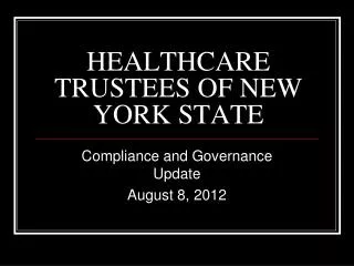 HEALTHCARE TRUSTEES OF NEW YORK STATE