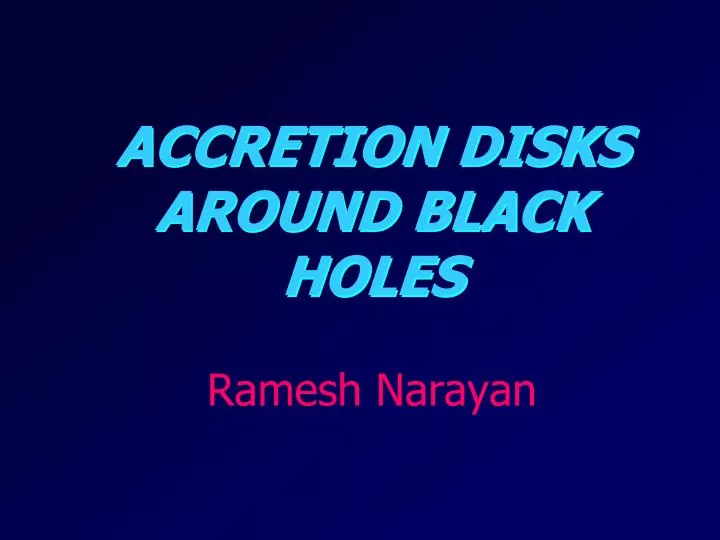 accretion disks around black holes