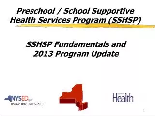 Preschool / School Supportive Health Services Program (SSHSP)