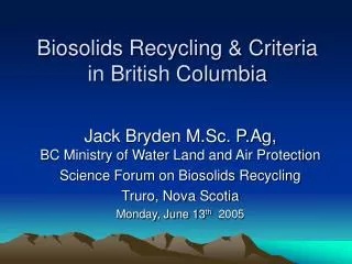 Biosolids Recycling &amp; Criteria in British Columbia
