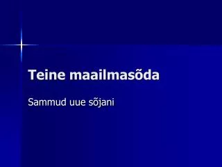 teine maailmas da