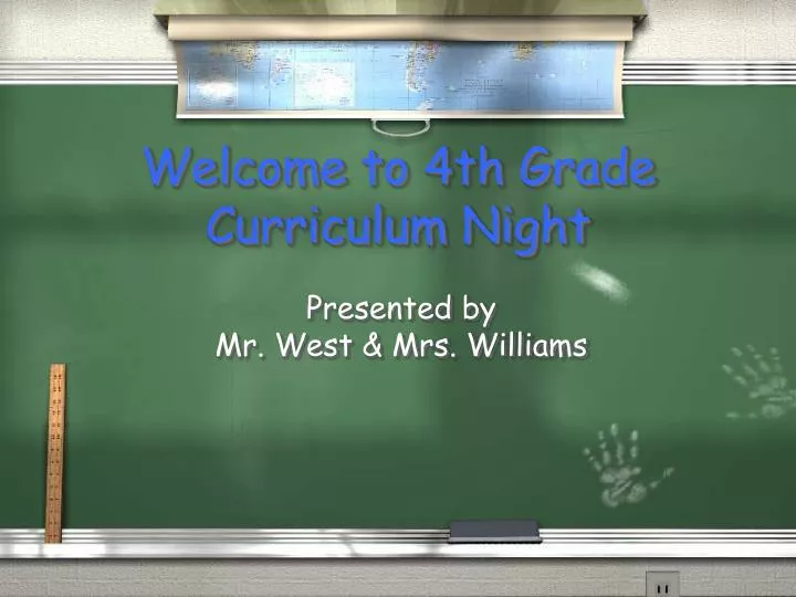 welcome to 4th grade curriculum night