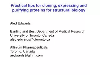 Practical tips for cloning, expressing and purifying proteins for structural biology