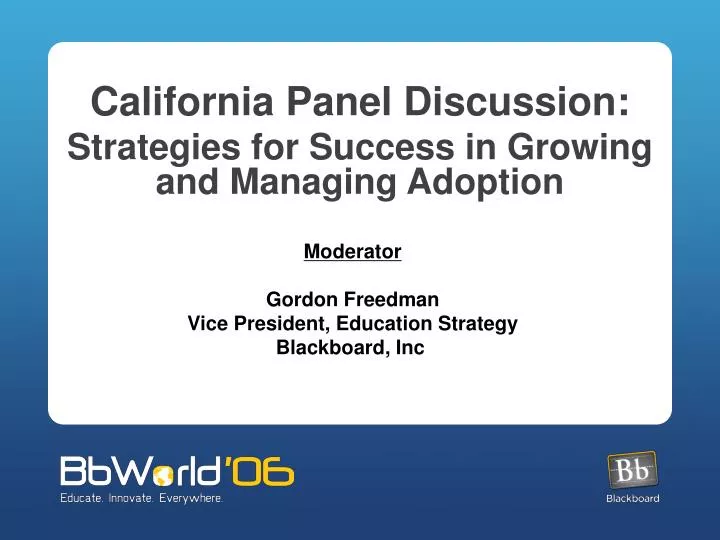 california panel discussion strategies for success in growing and managing adoption
