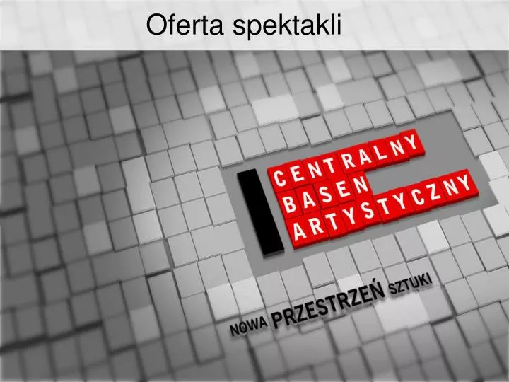 oferta spektakli