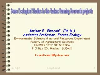 Some Ecological Studies In the Sudan: Running Research projects