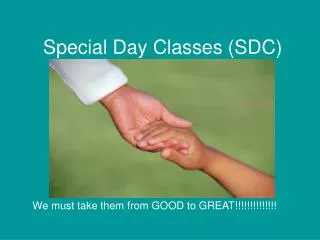 Special Day Classes (SDC)