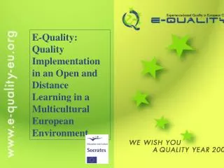 The E-Quality Project