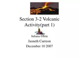 Section 3-2 Volcanic Activity(part 1)