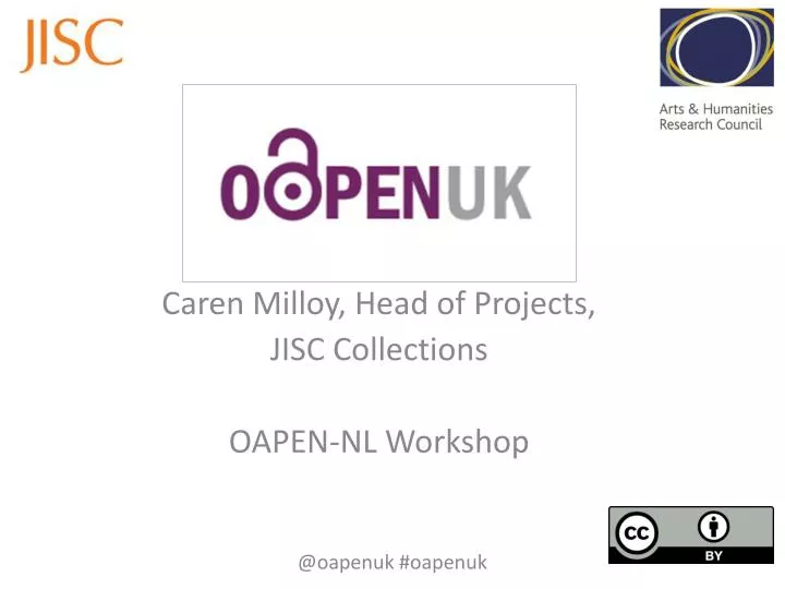 caren milloy head of projects jisc collections oapen nl workshop