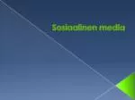 Sosiaalinen media - slide 1