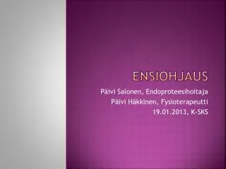 ensiohjaus
