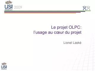 le projet olpc l usage au c ur du projet