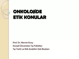 onkoloj de et k konular