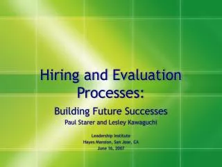 Hiring and Evaluation Processes: