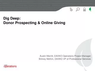 Dig Deep: Donor Prospecting &amp; Online Giving