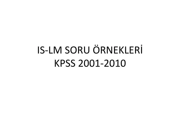 is lm soru rnekler kpss 2001 2010