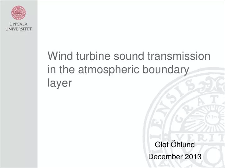 wind turbine sound transmission in the atmospheric boundary layer