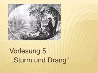 vorlesung 5 sturm und drang
