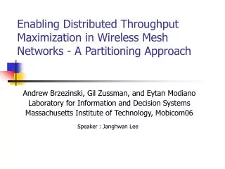Enabling Distributed Throughput Maximization in Wireless Mesh Networks - A Partitioning Approach