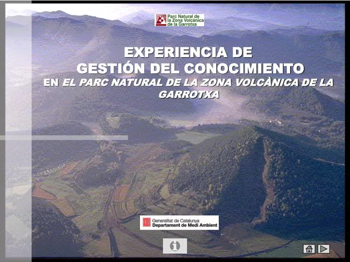 experiencia de gesti n del conocimiento en el parc natural de la zona volc nica de la garrotxa