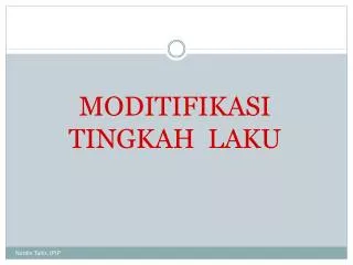 moditifikasi tingkah laku