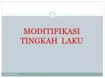 MODITIFIKASI TINGKAH LAKU - slide 1