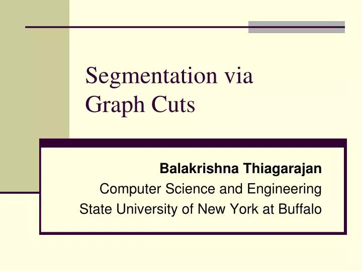 segmentation via graph cuts